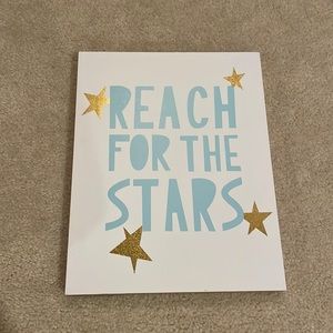 Reach For The Stars Wooden Sign